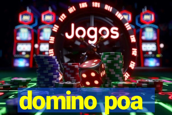 domino poa